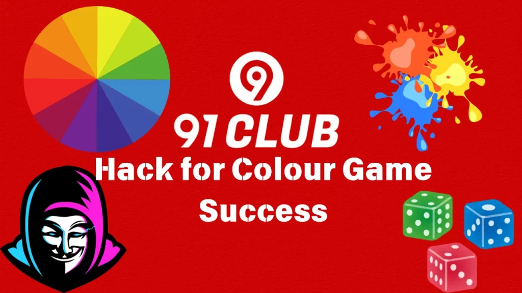 How to Utilize the 91 Club Hack Period Numbers for Colour Game Success