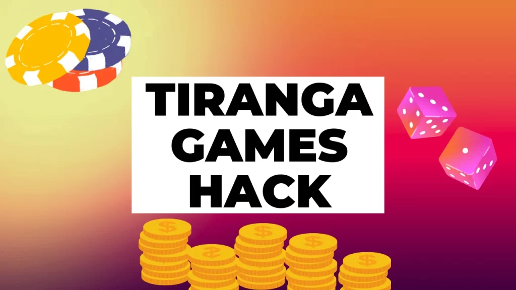 Tiranga Games Hack