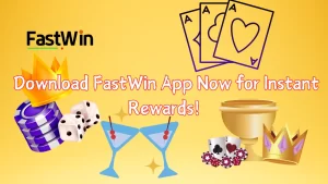 Fastwin App download