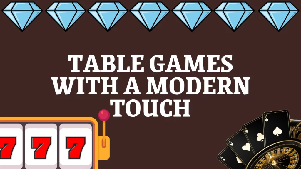 Table Games with a Modern Touch in Net Bet Online Casino Game