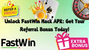 FastWin Hack APK